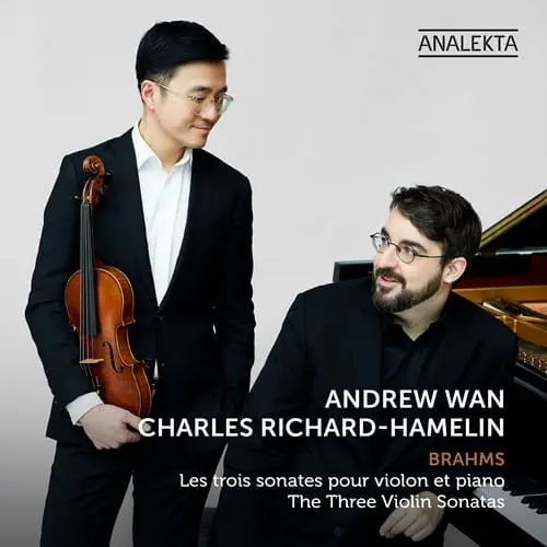ANDREW WAN / アンドルー・ワン / BRAHMS:VIOLIN SONATAS