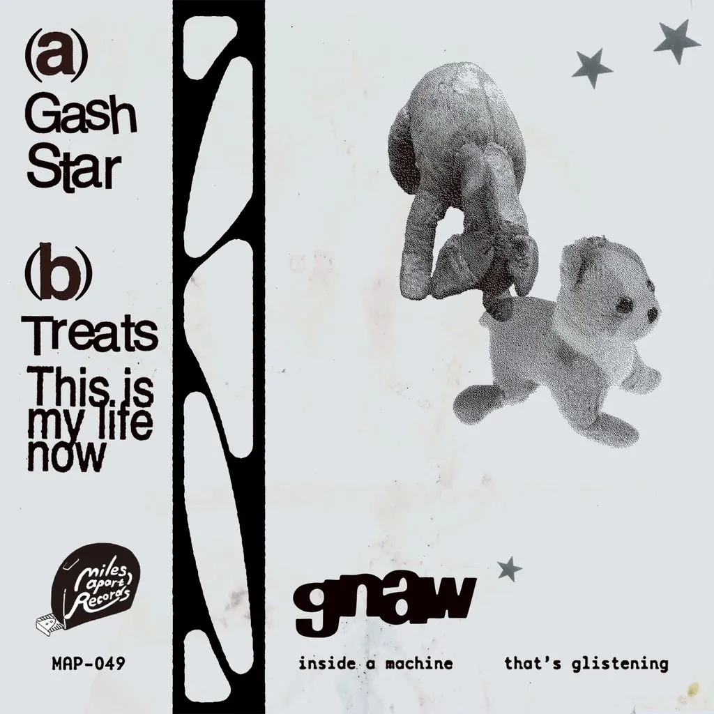 GNAW (SINGAPORE) / INSIDE A MACHINE THAT’S GLISTENING / INSIDE A MACHINE THAT'S GLISTENING