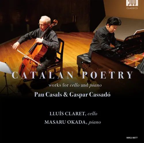 LLUIS CLARET / ルイス・クラレット / カザルス：チェロとピアノのための5つの小品 - カタロニアの詩 / CATALAN POETRY