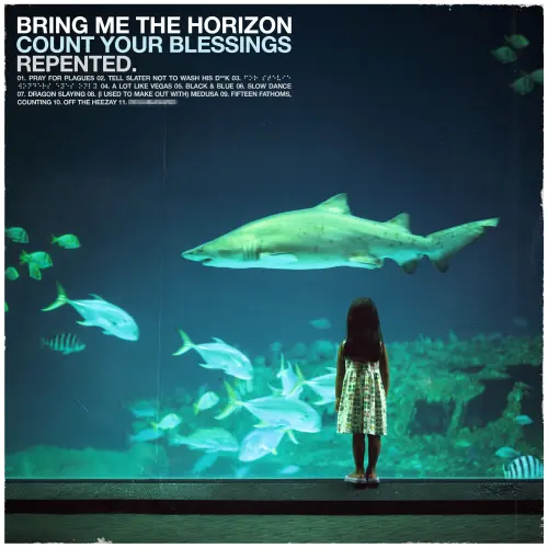BRING ME THE HORIZON / ブリング・ミー・ザ・ホライズン / COUNT YOUR BLESSINGS - REPENTED