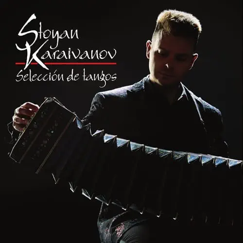 STOYAN KARAIVANOV / ストヤン・カライヴァノフ / SELECCION DE TANGOS