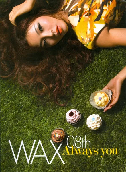 WAX / ワックス / ALWAYS YOU