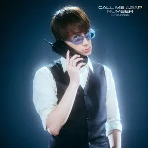 SUPER★DRAGON / Call Me Asap/NUMBER
