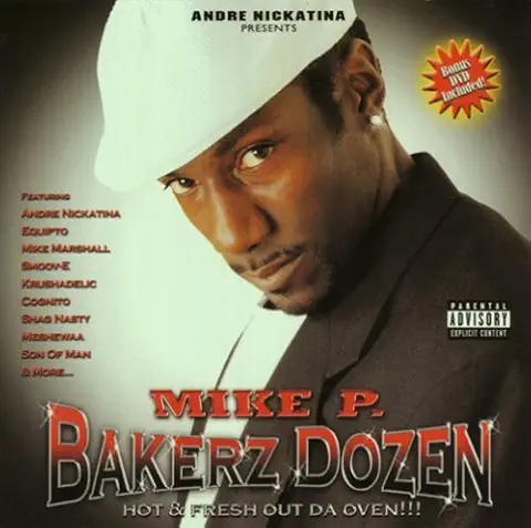 MIKE P. / BAKERZ DOZEN