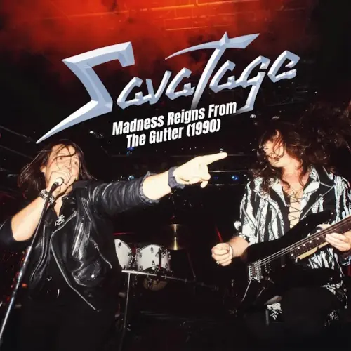 SAVATAGE / サヴァタージ / MADNESS REIGNS FROM THE GUTTER (1990)