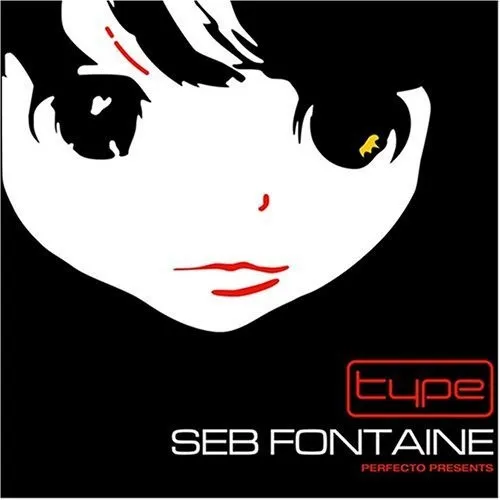 SEB FONTAINE / PERFECTO PRESENTS... TYPE