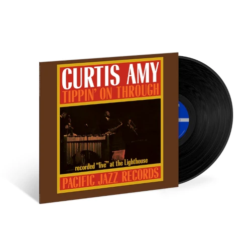 CURTIS AMY / カーティス・エイミー / TIPPIN' ON THROUGH (BLUE NOTE TONE POET LP SERIES)