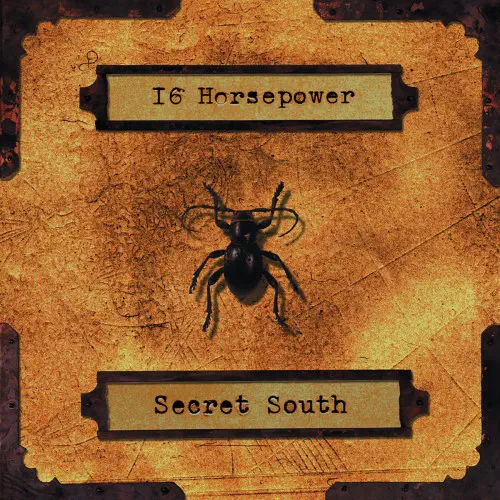 16 HORSEPOWER / SECRET SOUTH (OXBLOOD RED VINYL)