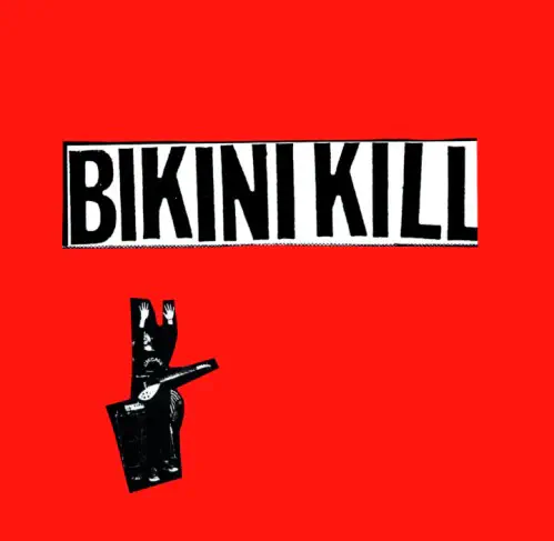 BIKINI KILL / ビキニ・キル / I LIKE FUCKING (7")
