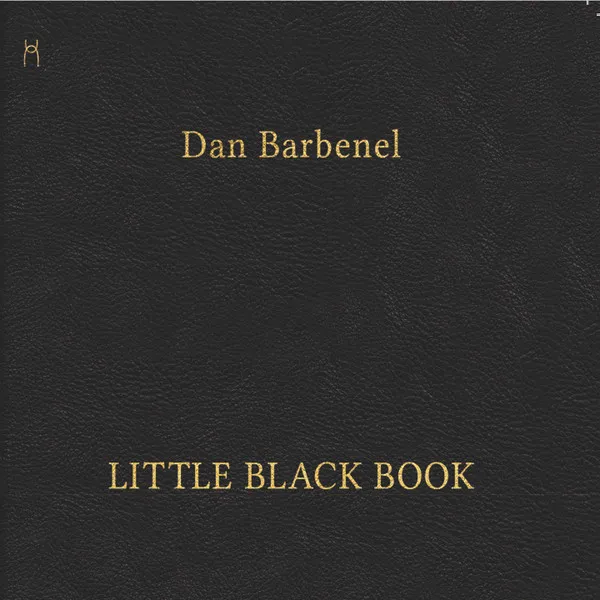 DAN BARBENEL / LITTLE BLACK BOOK