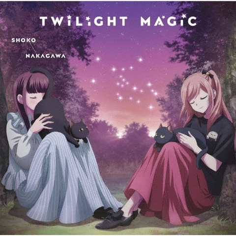 SHOKO NAKAGAWA / 中川翔子 / Twilight Magic / TWILIGHT MAGIC