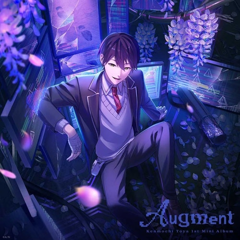 TOYA KENMOCHI / 剣持刀也 / Augment(初回限定盤B)