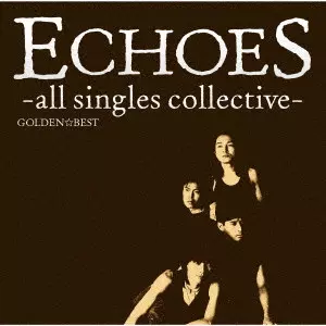 ECHOES / エコーズ / GOLDEN☆BEST エコーズ