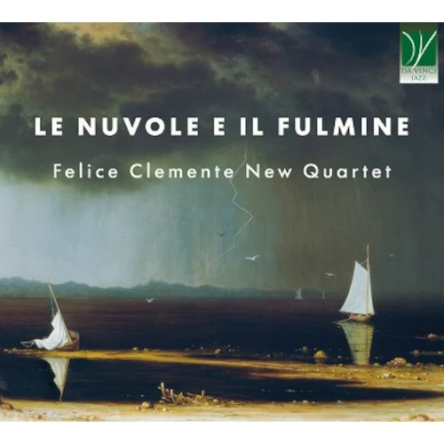 FELICE CLEMENTE / フェリーチェ・クレメンテ / LE NUVOLE E IL FULMINE