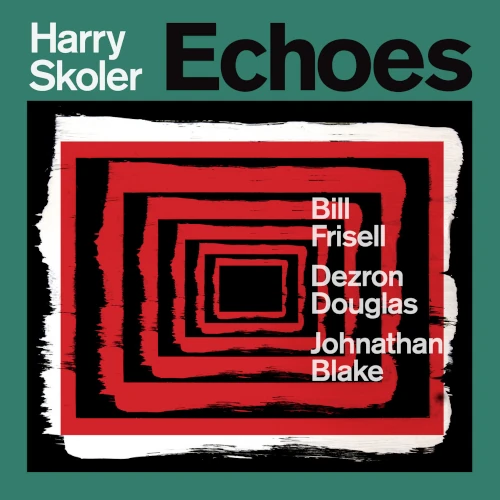 HARRY SKOLER / ハリー・スコラー / ECHOES