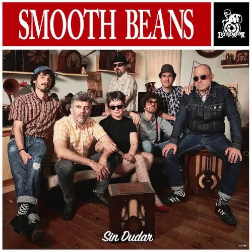 SMOOTH BEANS / SIN DUDAR