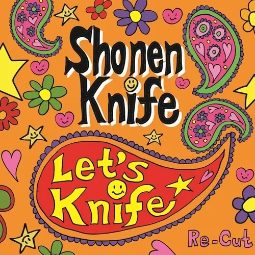 SHONEN KNIFE / 少年ナイフ / Let's Knife Re-Cut