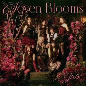 Girls2 / Seven Blooms