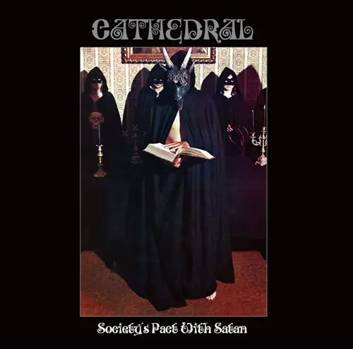 CATHEDRAL / カテドラル / 絶望-ソサエティーズ・パクト・ウィズ・サタン / SOCIETY'S PACT WITH SATAN