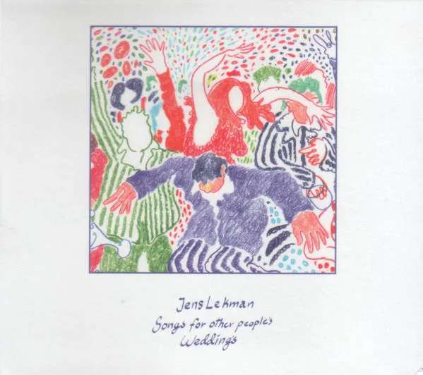 JENS LEKMAN / イェンス・レークマン / SONGS FOR OTHER PEOPLE'S WEDDINGS