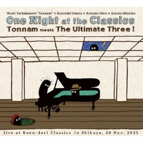 トンナム meets ジ・アルティメット・スリー !(梅津和時、太田恵資、清水一登) / ONE NIGHT AT THE CLASSICS
