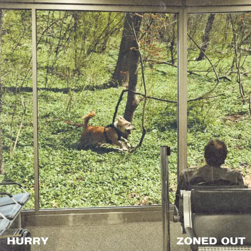 HURRY / ZONED OUT (COLORED LP)