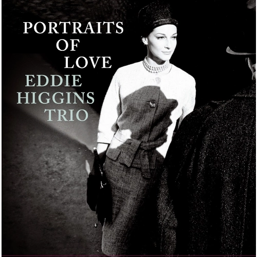 EDDIE HIGGINS / エディ・ヒギンズ / ポートレイト・オブ・ラブ(2LP)