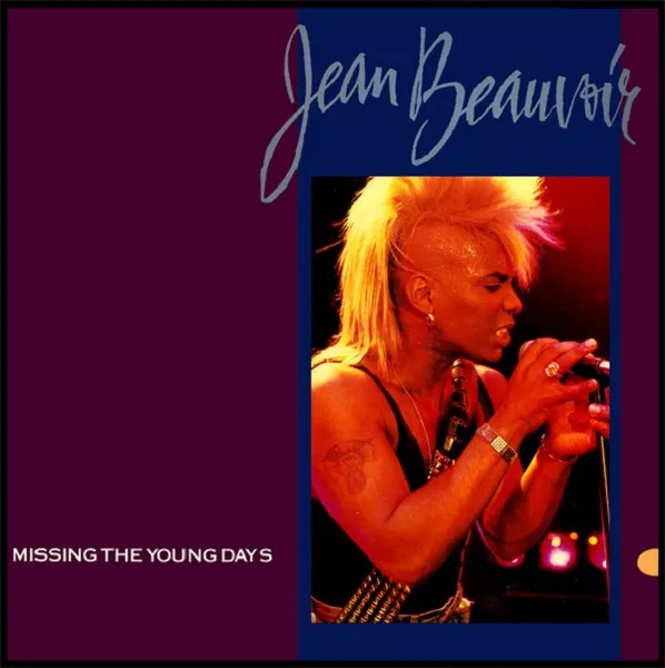 JEAN BEAUVOIR / MISSING THE YOUNG DAYS
