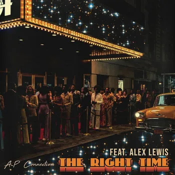 A-P CONNECTION / RIGHT TIME FEAT. ALEX LEWIS