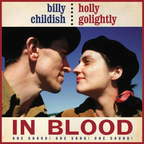 BILLY CHILDISH & HOLLY GOLIGHTLY / IN BLOOD (LP)