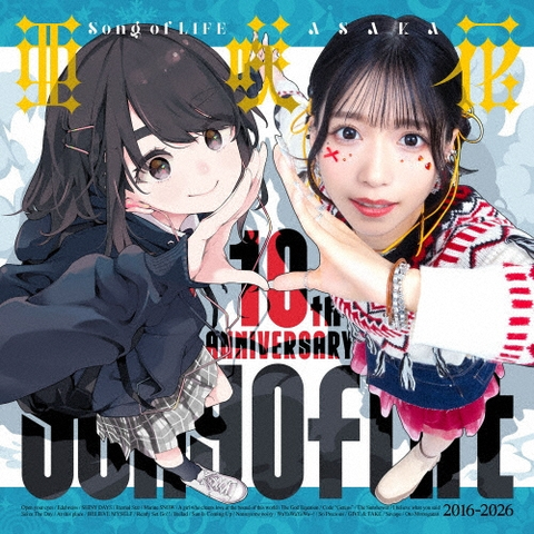 ASAKA / 亜咲花 / Song of LIFE