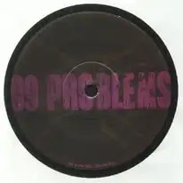 JAY-Z/METHOD MAN / 99 PROBLEMS/RELEASE YO DEF (7") (THE PRODIGY REMIXES)