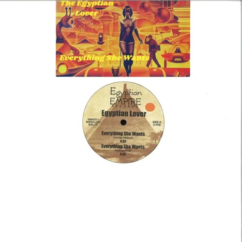EGYPTIAN LOVER / EVERYTHING SHE WANTS / SO GOOD (12")