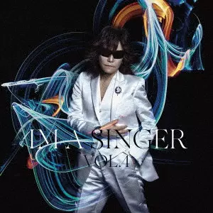 Toshl (TOSHI) / IM A SINGER VOL.4