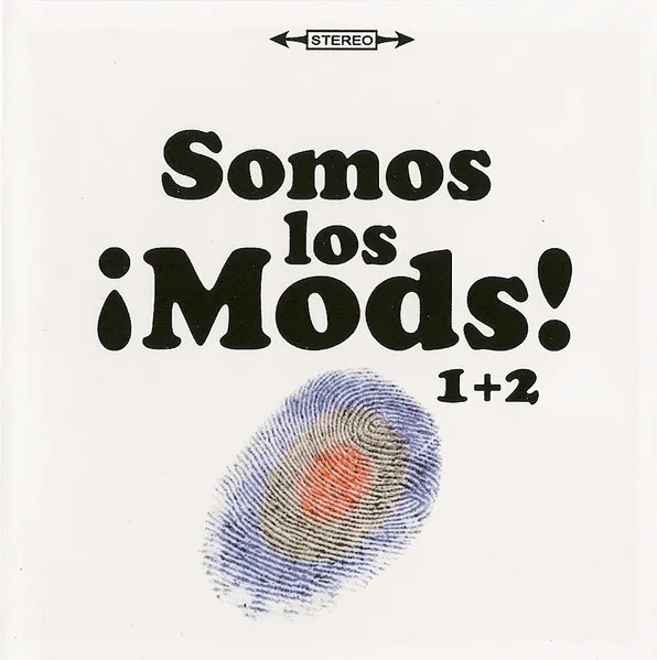 V.A. / SOMOS LOS !MODS! 1+2