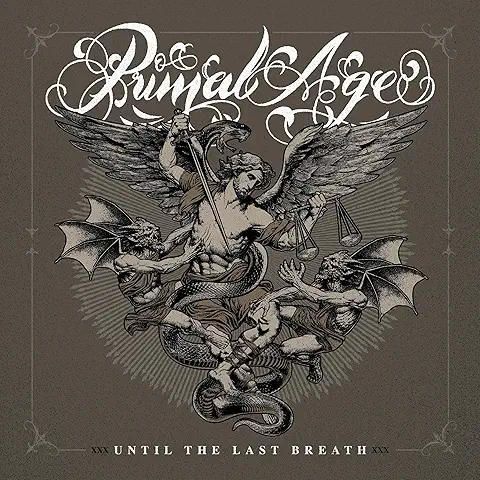 PRIMAL AGE / UNTIL THE LAST BREATH