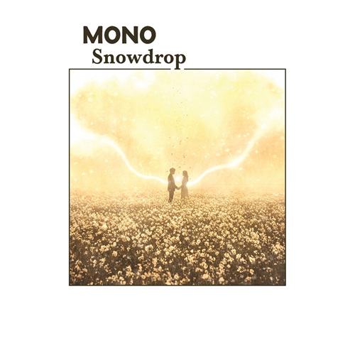 MONO / モノ / Snowdrop（国内流通仕様カラーLP）