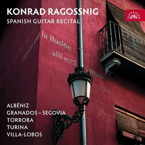KONRAD RAGOSSNIG / コンラート・ラゴスニック / SPANISH GUITAR RECITAL