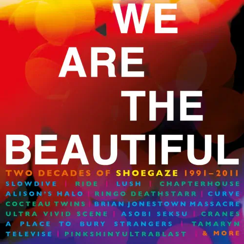 V.A. (SHOEGAZER) / WE ARE THE BEAUTIIFUL (4CD BOXSET)
