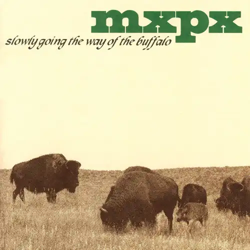 MXPX / ウェイ・オブ・ザ・バッファロー(SHM-CD)