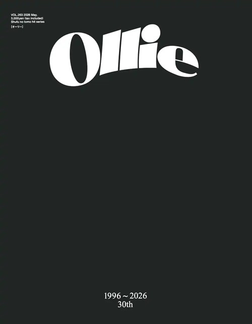 Ollie / Ollie VOL.263 2026 May.
