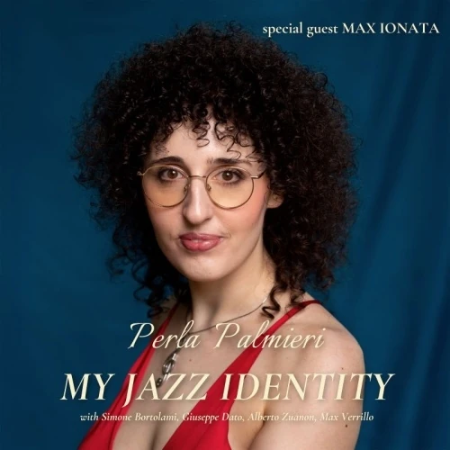 PERLA PALMIERI / MY JAZZ IDENTITY