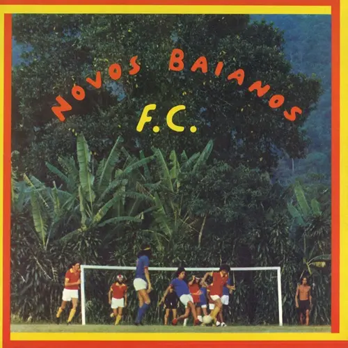 NOVOS BAIANOS / ノーヴォス・バイアーノス / FUTEBOL CLUBE