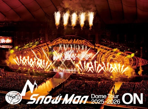 Snow Man / Snow Man Dome Tour 2025-2026 ON（初回盤）