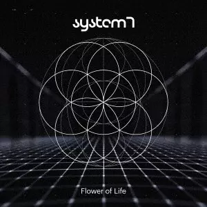 SYSTEM 7 / システム7 / Flower of Life