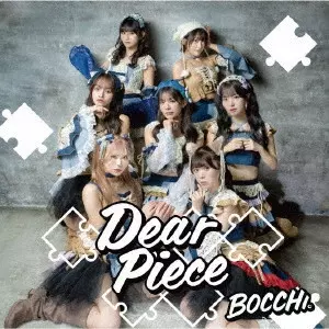 BOCCHI。 / Dear Piece