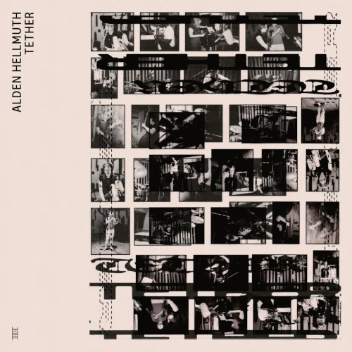 ALDEN HELLMUTH / TETHER