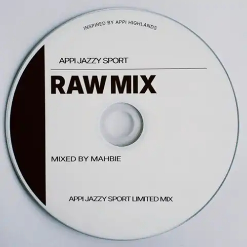 MAHBIE / APPI JAZZY SPORT RAW MIX （CDR）
