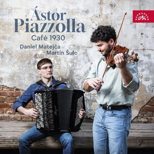 DANIEL MATEJCA / ダニエル・マテイチャ / PIAZZOLLA CAFE 1930 WORKS FOR VIOLIN&ACCORDION / PIAZZOLLA CAFE 1930