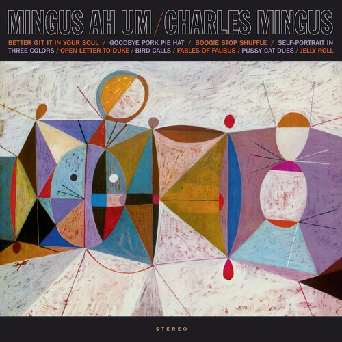 CHARLES MINGUS / チャールズ・ミンガス / MINGUS AH UM